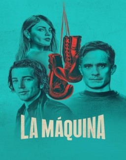 ver La Máquina - Temporada 1 online