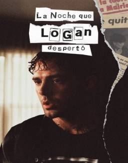 La noche que Logan despertó temporada 1 online