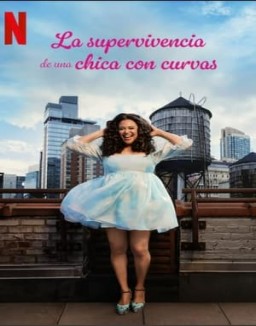 ver La supervivencia de una chica con curvas temporada 1 serie gratis