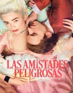 ver Las amistades peligrosas - Temporada 1 online
