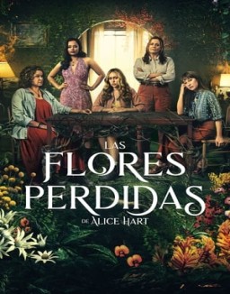 ver Las flores perdidas de Alice Hart - Temporada 1 online