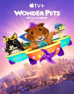 ver Las mascotas maravilla: en la ciudad - Temporada 1 online