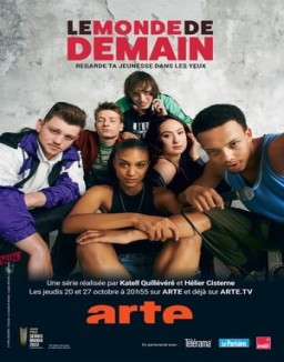 ver Le Monde de demain - Temporada 1 online