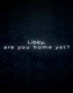 ver Libby, estás en casa? - Temporada 1 online