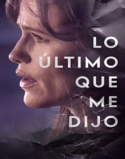 ver Lo último que me dijo - Temporada 1 online