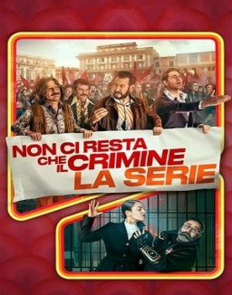 ver Lo único que nos queda es el crimen - La serie - Temporada 1 online