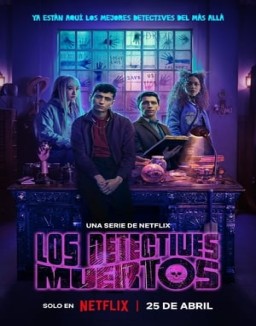 ver Los Detectives Muertos - Temporada 1 online