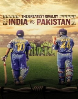 ver Los grandes rivales del críquet: La India vs. Pakistán - Temporada 1 online