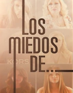 ver Los Miedos De.... - Temporada 1 online