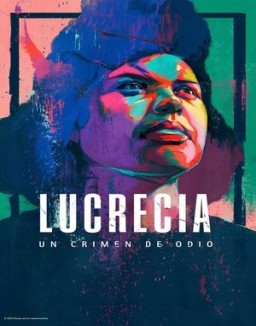 ver Lucrecia: Un crimen de odio - Temporada 1 online