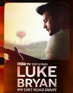 ver Luke Bryan: My Dirt Road Diary - Temporada 1 online