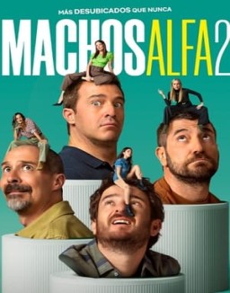 ver Machos alfa - Temporada 2 online