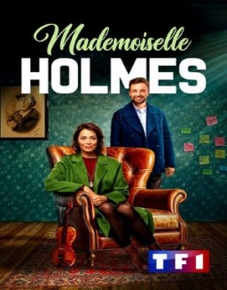 ver Mademoiselle Holmes - Temporada 1 online