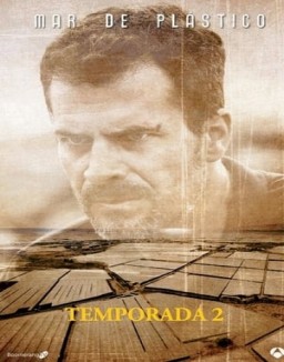 ver Mar de plástico - Temporada 2 online