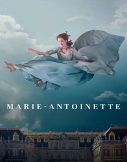 ver Marie-Antoinette - Temporada 1 online