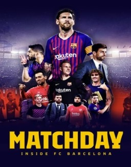 ver Matchday: Inside FC Barcelona - Temporada 1 online