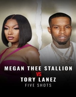ver Megan Thee Stallion vs Tory Lanez: Five Shots - Temporada 1 online