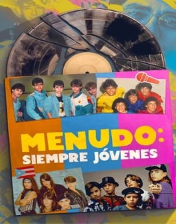 ver Menudo: Siempre jóvenes - Temporada 1 online