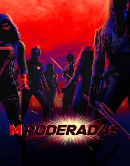 ver MPoderadas - Temporada 1 online