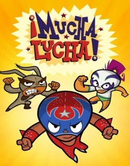 ver Mucha lucha - Temporada 1 online