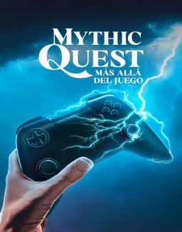 ver Mythic Quest: Más allá del juego - Temporada 1 online