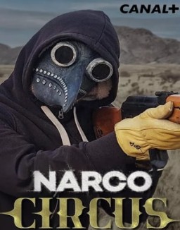 ver Narco Circo - Temporada 1 online