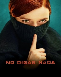 ver No digas nada - Temporada 1 online
