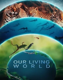 ver Nuestro mundo lleno de vida - Temporada 1 online