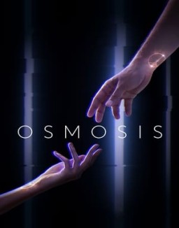 ver Osmosis - Temporada 1 online