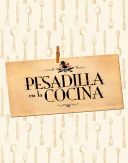 ver Pesadilla en la cocina temporada 1 serie gratis