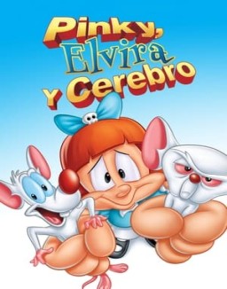 ver Pinky, Elvira y Cerebro - Temporada 1 online