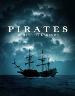 ver Pirates: Behind the Legends - Temporada 1 online