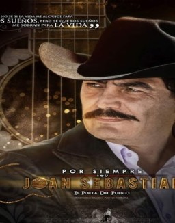 ver Por Siempre Joan Sebastian (2016) - Temporada 1 online