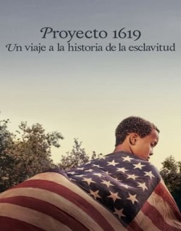 ver Proyecto 1619 - Temporada 1 online