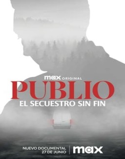 ver Publio. El secuestro sin fin - Temporada 1 online