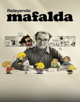 ver Releyendo Mafalda - Temporada 1 online