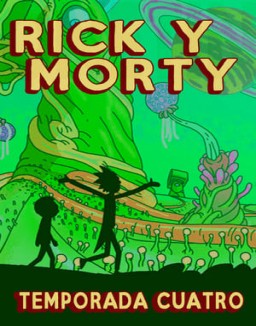 ver Rick y Morty - Temporada 4 online