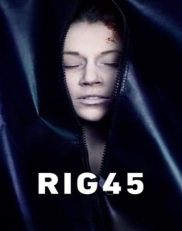 ver Rig 45 - Temporada 1 online
