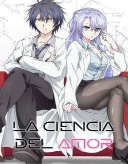 ver Science Fell in Love, So I Tried to Prove it - Temporada 1 online