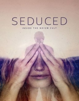 ver Seduced: Inside the NXIVM Cult - Temporada 1 online