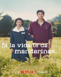 ver Si la vida te da mandarinas... - Temporada 1 online