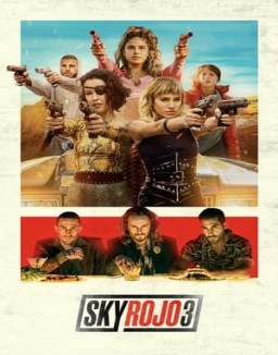 ver Sky Rojo - Temporada 3 online