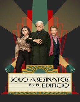 ver Solo asesinatos en el edificio temporada 3 serie gratis