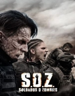 ver S.O.Z: Soldados o Zombies - Temporada 1 online