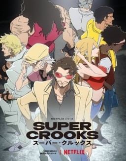 ver Super Crooks - Temporada 1 online