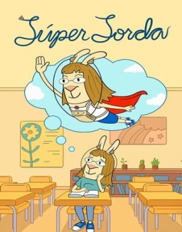 ver Super sorda - Temporada 1 online