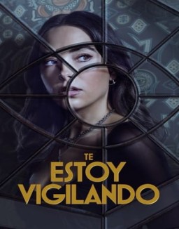 ver Te estoy vigilando - Temporada 1 online