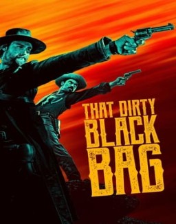 ver That Dirty Black Bag - Temporada 1 online