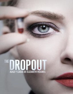 ver The Dropout: Auge y caída de Elizabeth Holmes - Temporada 1 online