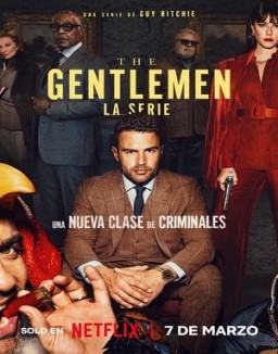 ver The Gentlemen: La serie - Temporada 1 online